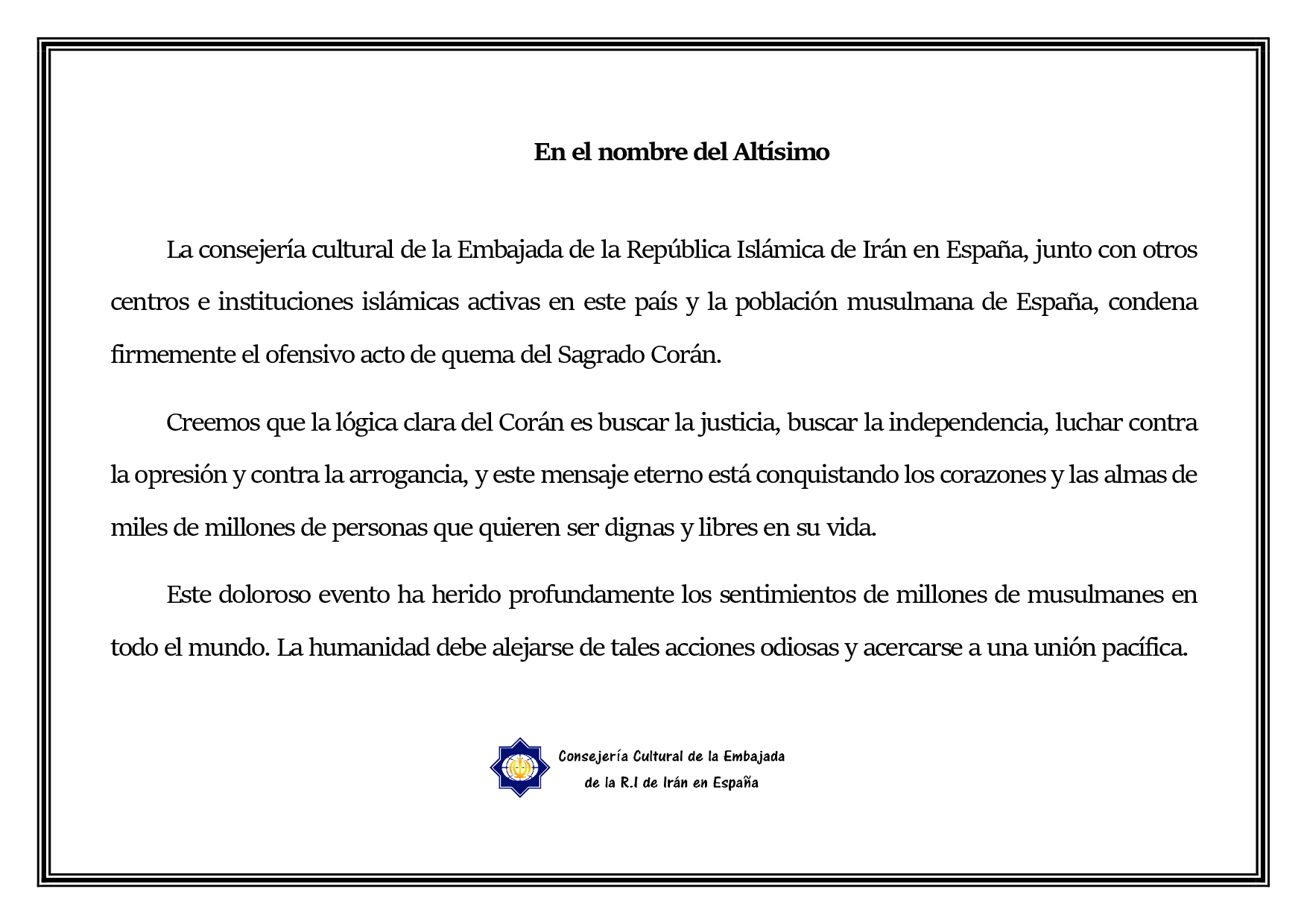 El comunicado de la Consejería Cultural de la Embajada de la R. I. de Irán en España condenando la quema del Sagrado Corán